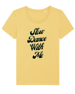 Slow dance with me Tricou mânecă scurtă guler larg fitted Damă Expresser