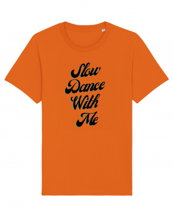Slow dance with me Bright Orange