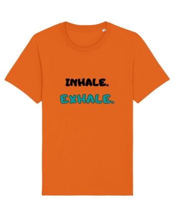 Inhale exhale Bright Orange