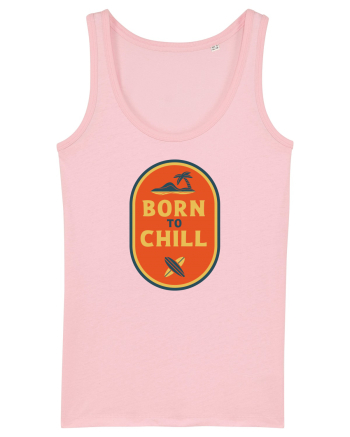  Retro Born To Chill Cotton Pink