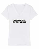 Mindset is everything Tricou mânecă scurtă guler V Damă Evoker