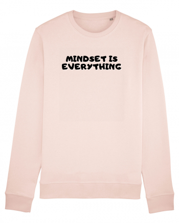 Mindset is everything Candy Pink