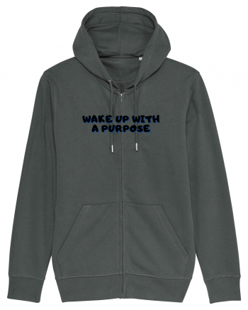 Wake up with a purpose Anthracite