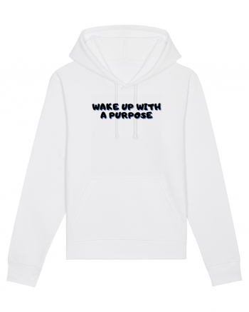 Wake up with a purpose White