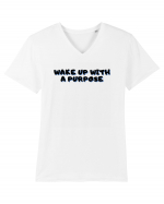 Wake up with a purpose Tricou mânecă scurtă guler V Bărbat Presenter