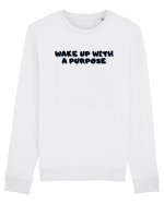 Wake up with a purpose Bluză mânecă lungă Unisex Rise