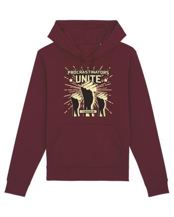 Procrastinators Unite Tomorrow Burgundy