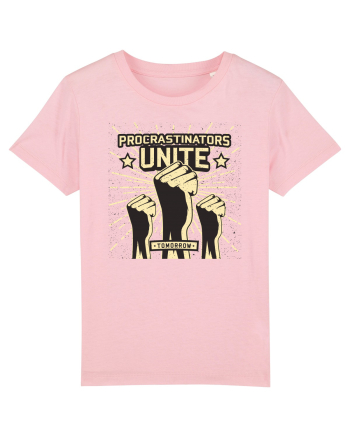 Procrastinators Unite Tomorrow Cotton Pink