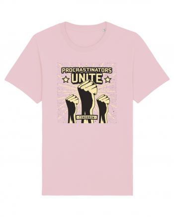 Procrastinators Unite Tomorrow Cotton Pink