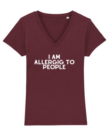 I am allergic to people Burgundy