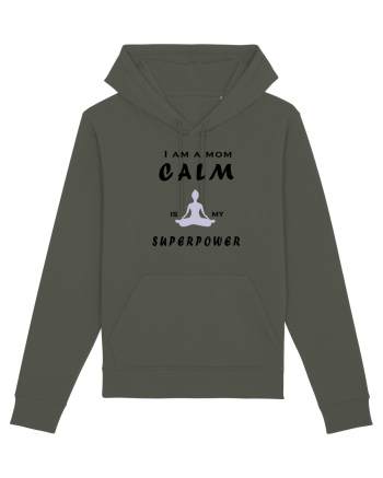 Calm is my superpower Khaki