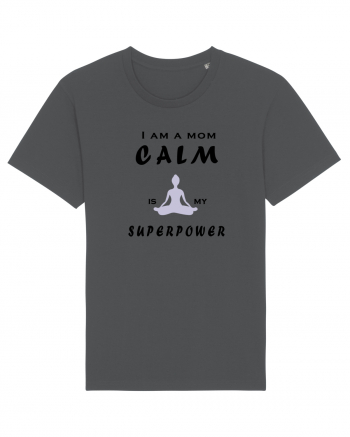 Calm is my superpower Anthracite
