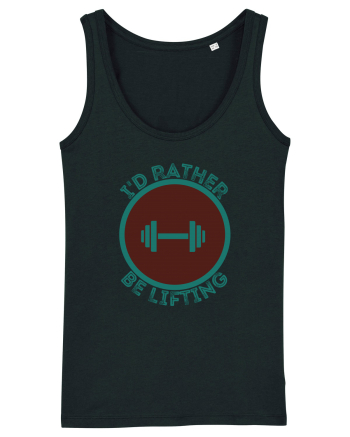 I'd Rather Be Lifting Black