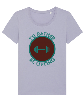 I'd Rather Be Lifting Lavender