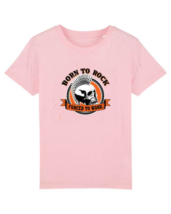 Born To Rock Forced To Work Cotton Pink