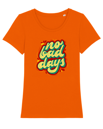 No Bad Days Bright Orange