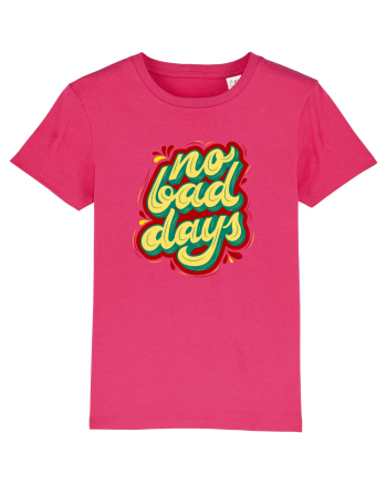 No Bad Days Raspberry