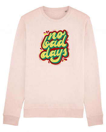 No Bad Days Candy Pink