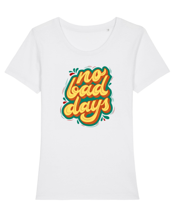 No Bad Days White