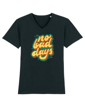 No Bad Days Black