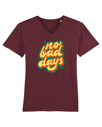 No Bad Days Burgundy