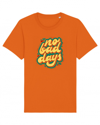 No Bad Days Bright Orange