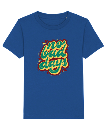 No Bad Days Majorelle Blue