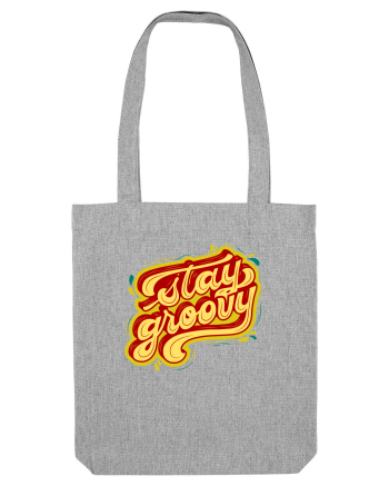 Stay Groovy Heather Grey