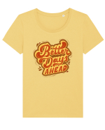 Better Days Ahead Tricou mânecă scurtă guler larg fitted Damă Expresser