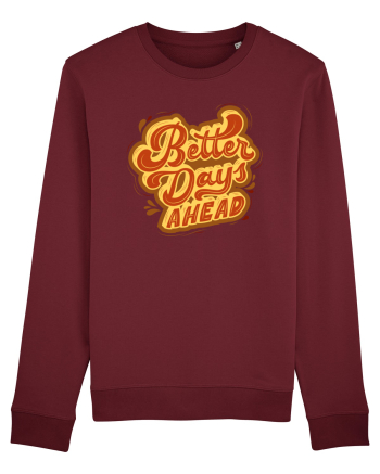 Better Days Ahead Burgundy