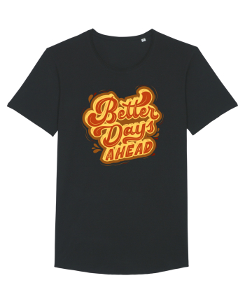 Better Days Ahead Black