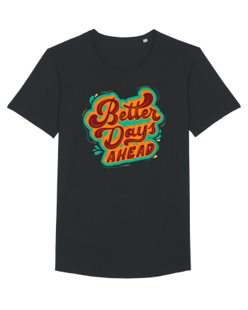 Better Days Ahead Black