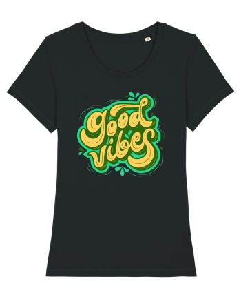 Good Vibes Black