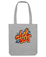 Chill Out Sacoșă textilă