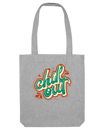 Chill Out Heather Grey