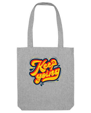 Keep Going Heather Grey
