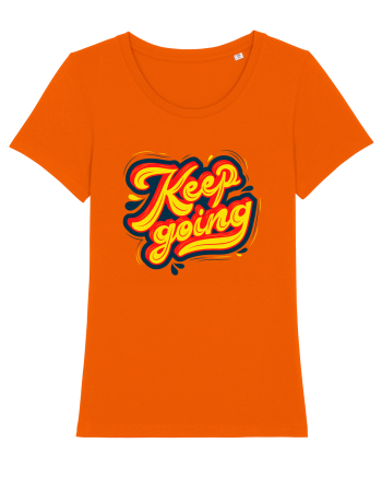 Keep Going Bright Orange