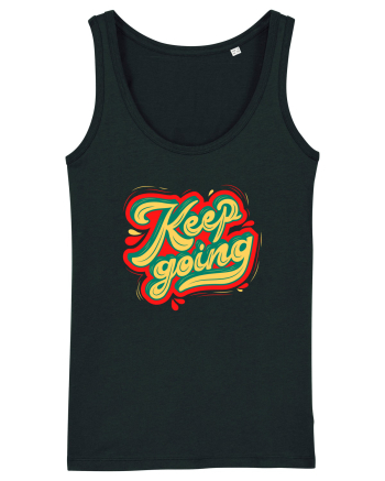 Keep Going Black