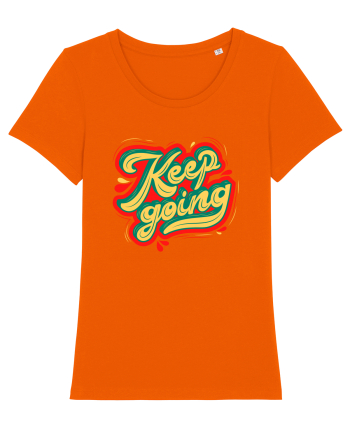 Keep Going Bright Orange