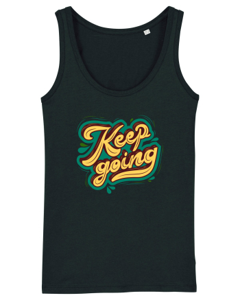 Keep Going Black