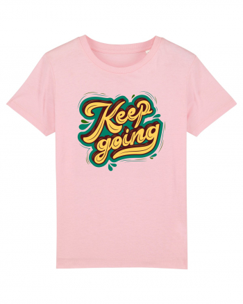 Keep Going Cotton Pink