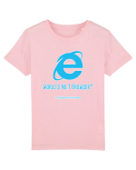 Internet Explorer - World No 1 Browser Tricou mânecă scurtă  Copii Mini Creator