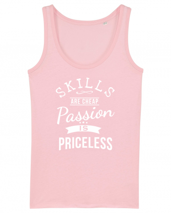 PASSION is priceless Cotton Pink