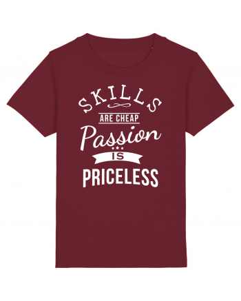 PASSION is priceless Burgundy