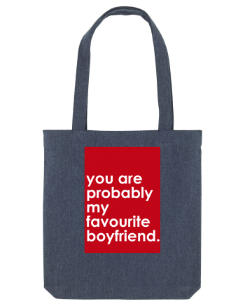 You Are Probably My Favourite Boyfriend  Midnight Blue