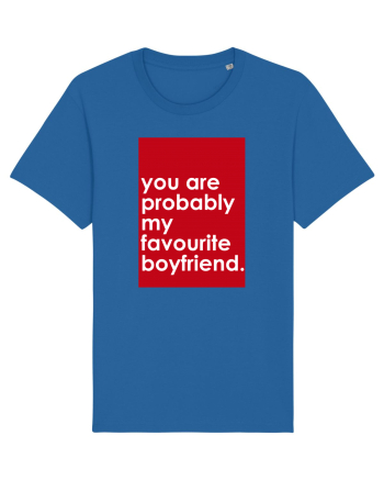 You Are Probably My Favourite Boyfriend  Royal Blue