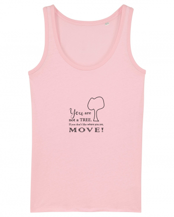 Move on, be happy! Cotton Pink