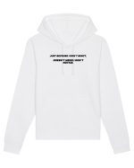 Just because I don't react, doesn't mean I don't notice. Hanorac Unisex Drummer