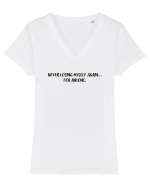 Never losing myself again... for anyone. Tricou mânecă scurtă guler V Damă Evoker