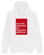 You Are Probably My Favourite Girlfriend Hanorac cu fermoar Unisex Connector